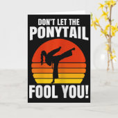 Don’t Let The Ponytail Fool You Karate Kick  カード (黄色い花)