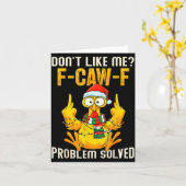 Don’t Like Me F-caw-f Problem Solved Sarcastic Chi カード (黄色い花)