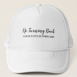 Don’t Look Back | Inspiring Daily Motivation Quote キャップ