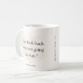 Don’t Look Back Quote Mug – Add Name  コーヒーマグカップ (正面左)