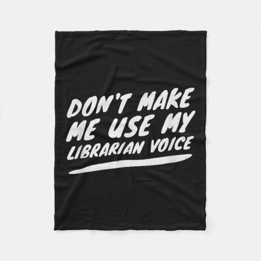 Don’t Make Me Use My Librarian Voice, Funny Readin フリースブランケット (正面)
