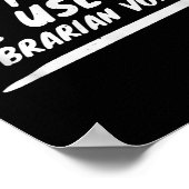 Don’t Make Me Use My Librarian Voice, Funny Readin ポスター (角)