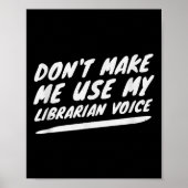 Don’t Make Me Use My Librarian Voice, Funny Readin ポスター (正面)