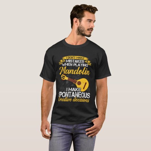 Don t Make Mistakes Playing Mandolin Musician Play Tシャツ (正面フル)