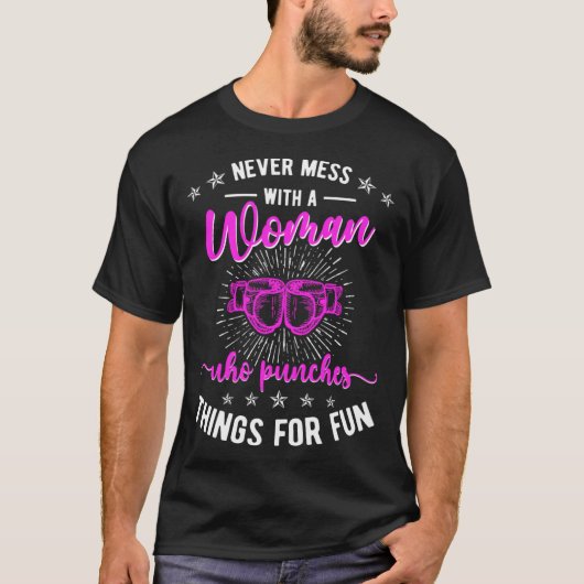 Don t Mess With A Woman Kickboxing Kickboxer Tシャツ (正面)