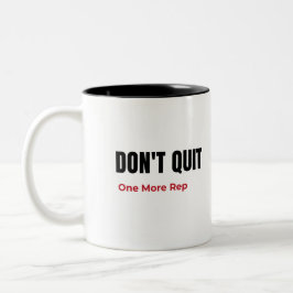 Don’t Quit One More Rep Motivational Gym     Mug ツートーンマグカップ