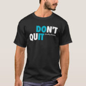 Don t Quit RC 2021 Tシャツ (正面)