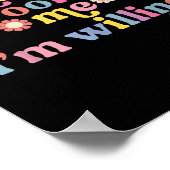 Don’t Roofie Me I'm Willing Cute  ポスター (角)