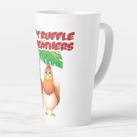 Don’t Ruffle My Feathers カフェラテマグ (右アングル)