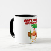 Don’t Ruffle My Feathers マグカップ (正面左)