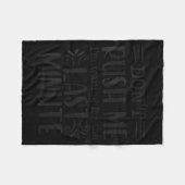 Don’t Rush Me, Sarcastic Quotes Funny  フリースブランケット (正面(横))