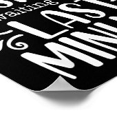 Don’t Rush Me, Sarcastic Quotes Funny  ポスター (角)