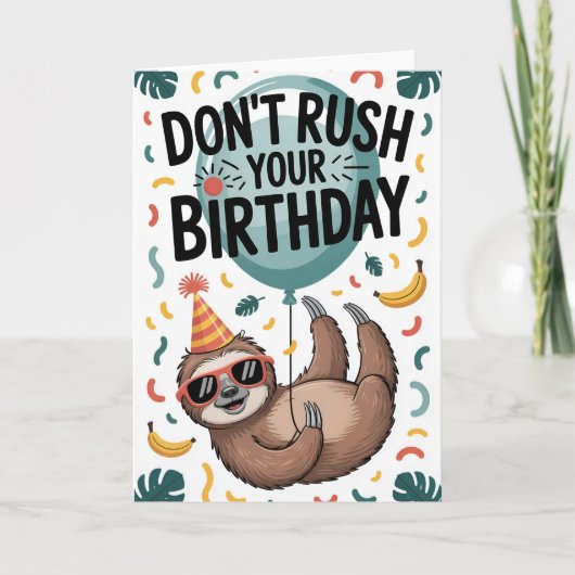 Don’t Rush Your Birthday カード (正面)