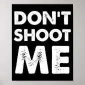 Don’t Shoot Me  ポスター (正面)