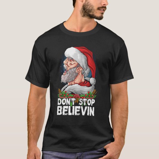 Don t Stop Believing Santa Claus Sunglasses Tシャツ (正面)