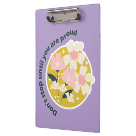 Don’t Stop Until You Are Proud  Motivational Quote クリップボード