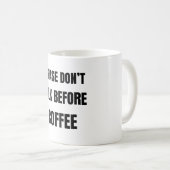 Don’t Talk Before Coffee Funny Mug Introvert コーヒーマグカップ (正面右)