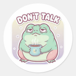 Don’t Talk Frog Sticker Cute Annoyed Frog Coffee M ラウンドシール