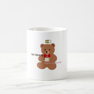 Don’t Talk to Me – Coffee Bear Design コーヒーマグカップ