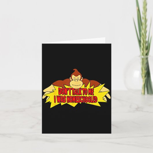 Don’t Talk To Me I Was Homeschooled  カード (正面)