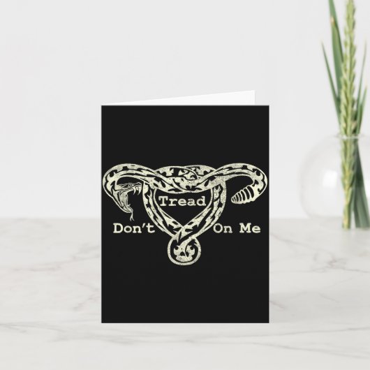 Don’t Tread On Me Uterus Snake Pro Roe Feminist  カード (正面)
