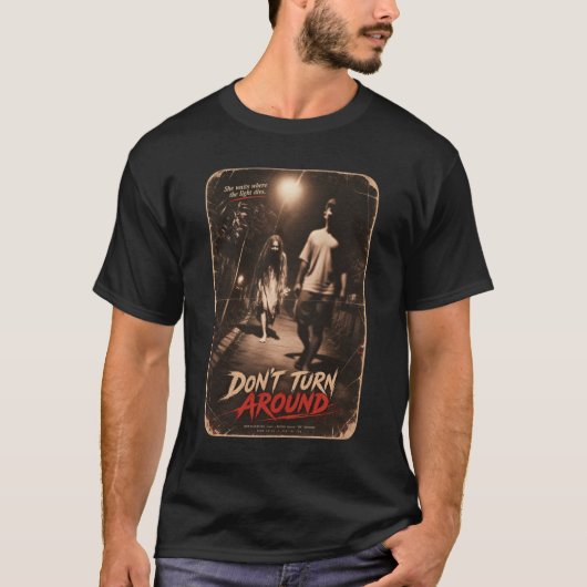 Don’t Turn Around Tシャツ (正面)