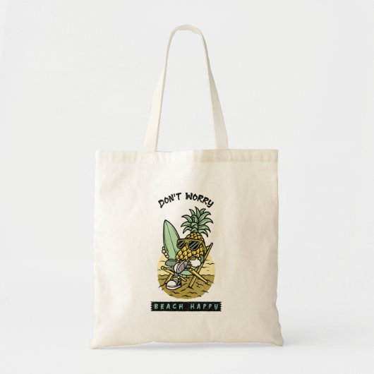 Don’t Worry Beach Happy – Funny Pineapple Surfer S トートバッグ (正面)
