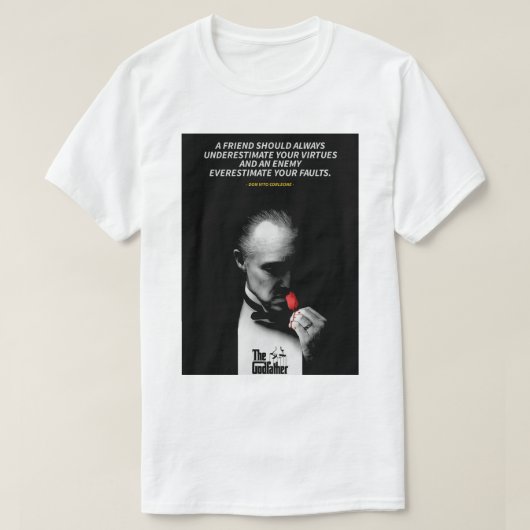 Don Vito Corleone quotes T-Shirt Tシャツ (デザイン正面)