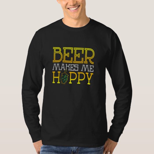 Don Worry Be Hoppy Beer Makerドリンカーおもしろいパーティー Tシャツ (正面)