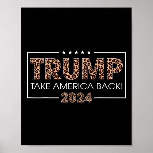Donald Trump 2024アメリカを連れて戻るLeopard Print ポスター (正面)