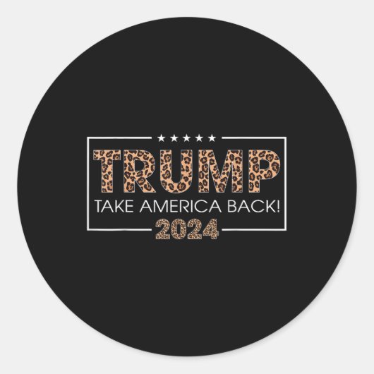 Donald Trump 2024アメリカを連れて戻るLeopard Print ラウンドシール (正面)