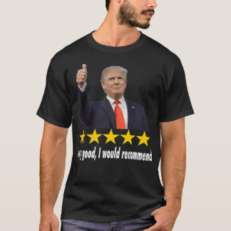 Donald Trump 5スターレビューをお勧めする Tシャツ