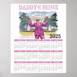 Donald Trump Daddy's Home 2025カレンダー ポスター