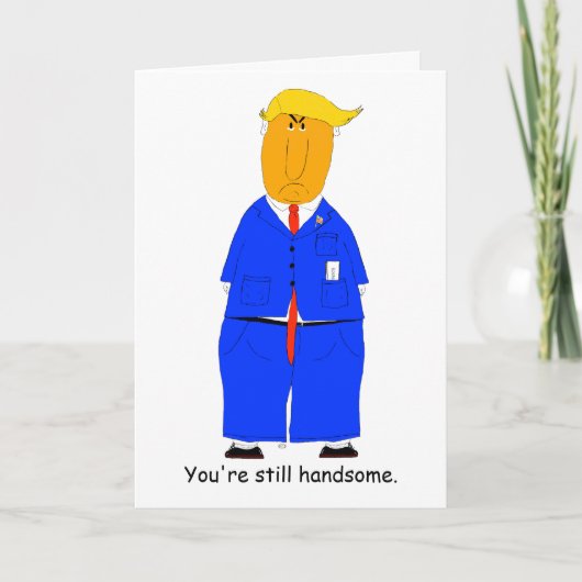 Donald Trump Funny Birthday Card for Senior Man カード (正面)