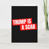 Donald Trump Is A Scab  カード (正面)