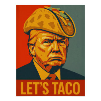 Donald Trump "TACO" Chicken Out Political Satire ポスター