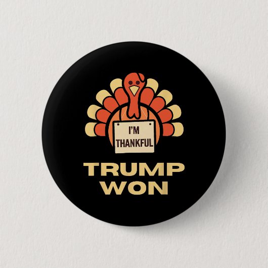 Donald Trump Thanksgiving Shirt I'm Thanks Donal 缶バッジ (正面)