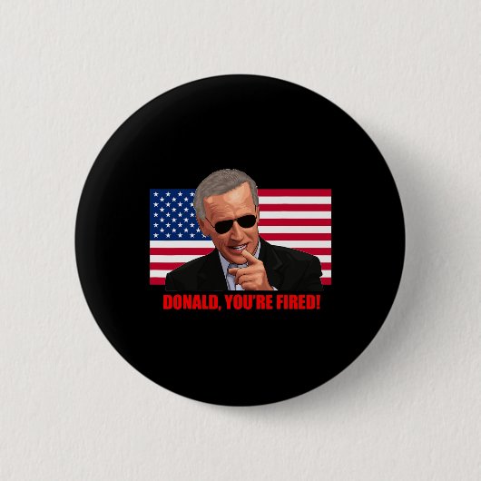 Donald You#39;re Fired1 缶バッジ (正面)