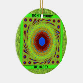 Don'Be Happy Artプリント セラミックオーナメント (右)