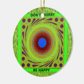 Don'Be Happy Artプリント セラミックオーナメント (左)