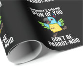 Don'Be Parrot-Obird Parrot Punおもしろい Dark BG ラッピングペーパー (ロールコーナー)