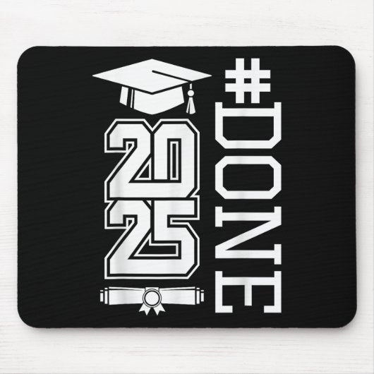 #done Cl Of 2025 – 卒業So Done Senior 2025 マウスパッド (正面)