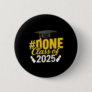 Done Cl Of 2025 Graduate Matching Group Graduation 缶バッジ