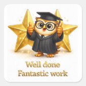 Done, fantastic work graduation owl two gold stars スクエアシール (正面)