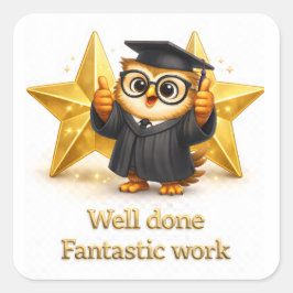 Done, fantastic work graduation owl two gold stars スクエアシール