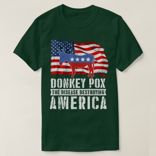 Donkey Pox The Disease Destroying America Flag Fun Tシャツ (デザイン正面)