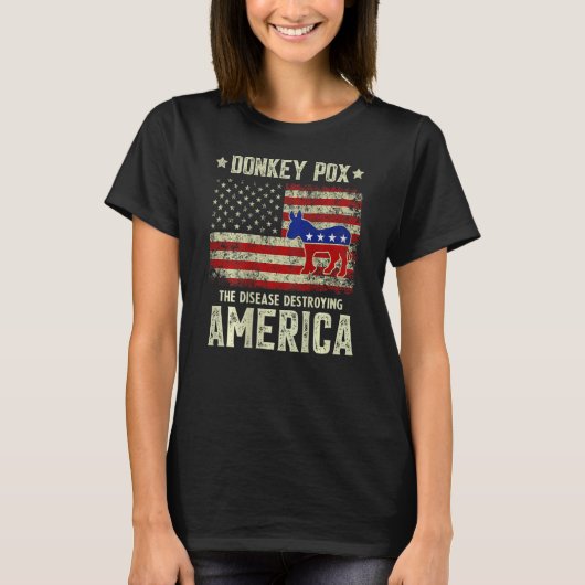 Donkey Pox The Disease Destroying America Usa Flag Tシャツ (正面)