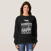 Donkeys make me happy you not so much Premium スウェットシャツ (正面フル)