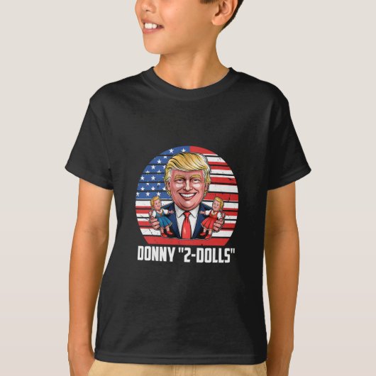 Donny 2-dolls' Funny Trump Design  Tシャツ (正面)