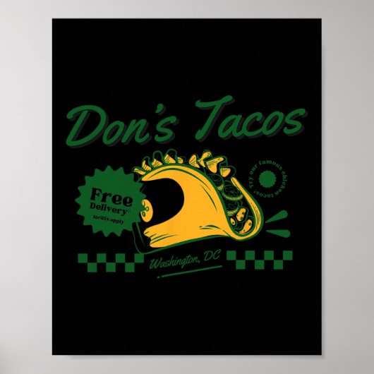 Don's Tacos – 愛国者おもしろいはタコ関税を撤廃しよう ポスター (正面)
